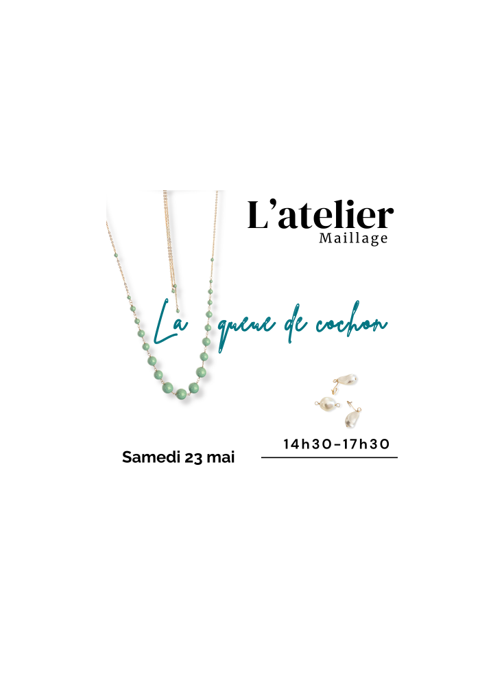 Atelier bijou le maillage- Pearl Access- Marseille